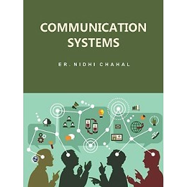 Communication Systems, Nidhi Chahal