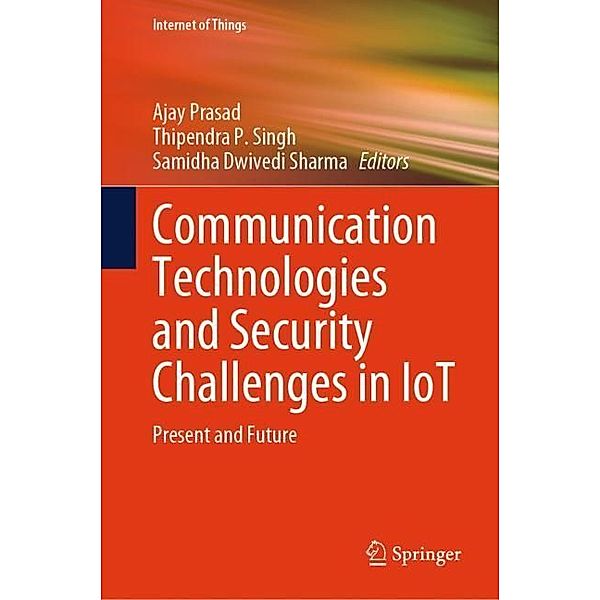 Communication Technologies and Security Challenges in IoT