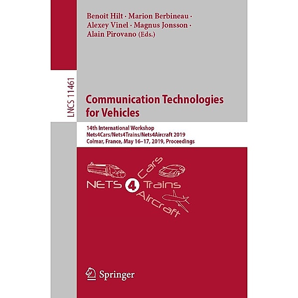 Communication Technologies for Vehicles / Lecture Notes in Computer Science Bd.11461