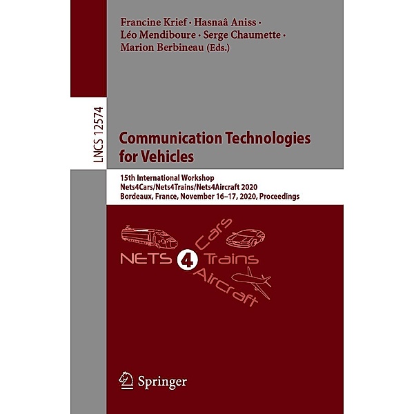 Communication Technologies for Vehicles / Lecture Notes in Computer Science Bd.12574