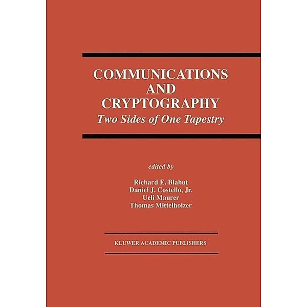 Communications and Cryptography / The Springer International Series in Engineering and Computer Science Bd.276