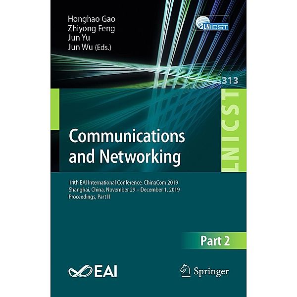 Communications and Networking / Lecture Notes of the Institute for Computer Sciences, Social Informatics and Telecommunications Engineering Bd.313