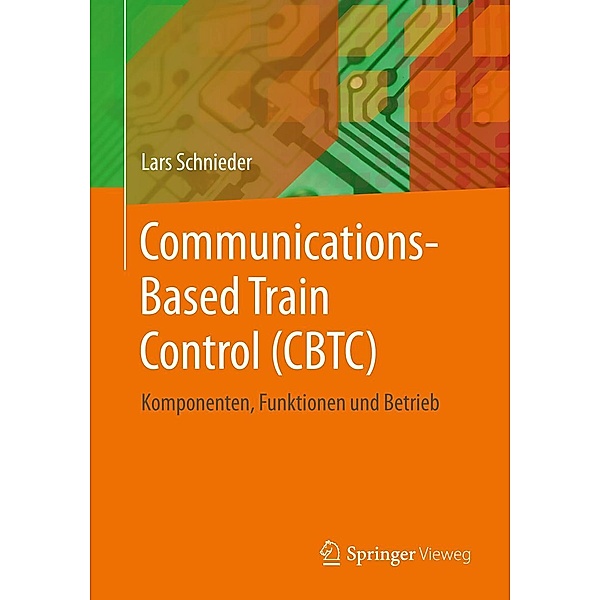 Communications-Based Train Control (CBTC), Lars Schnieder