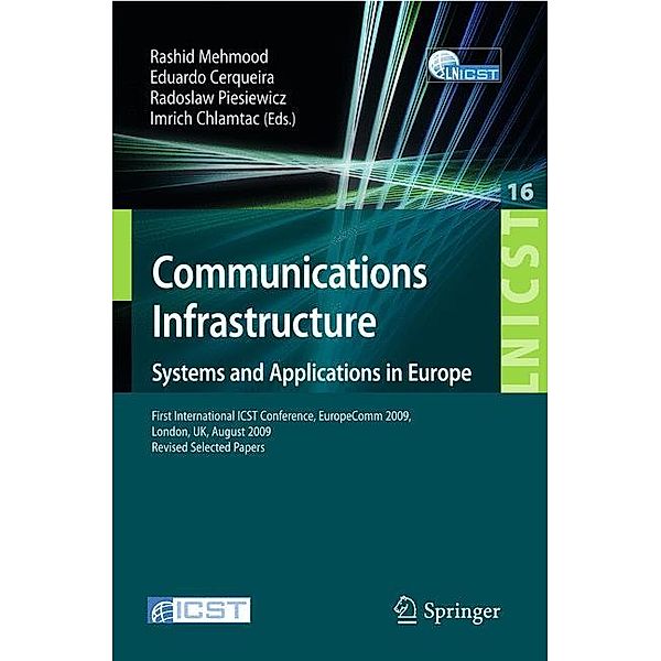 Communications Infrastructure, Systems and Applications