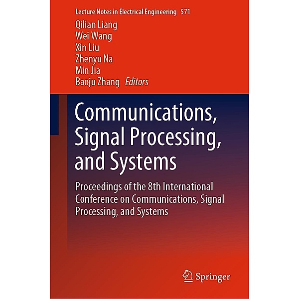 Communications, Signal Processing, and Systems / Lecture Notes in Electrical Engineering Bd.571