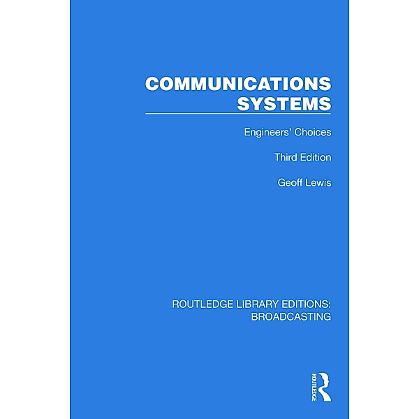 Communications Systems, Geoff Lewis