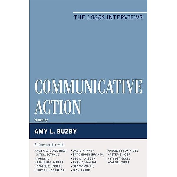 Communicative Action / Logos: Perspectives on Modern Society and Culture, Amy L. Buzby