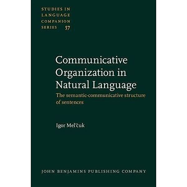 Communicative Organization in Natural Language, Igor Mel'cuk