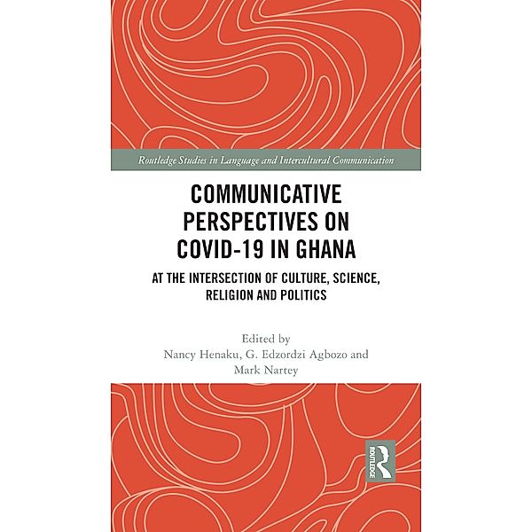 Communicative Perspectives on COVID-19 in Ghana