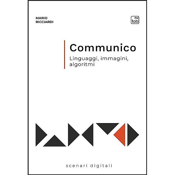 Communico / Scenari digitali Bd.1, Mario Ricciardi