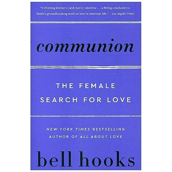 Communion, Bell Hooks