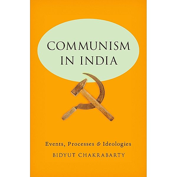Communism in India, Bidyut Chakrabarty