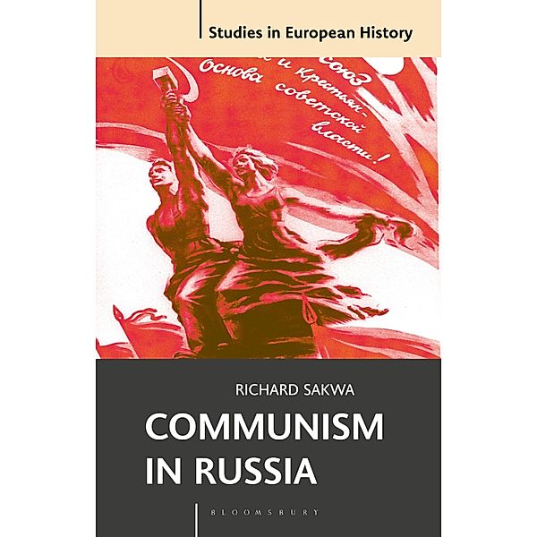 Communism in Russia, Richard Sakwa