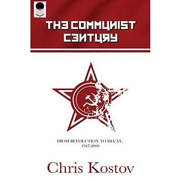 Communist Century, Chris Kostov