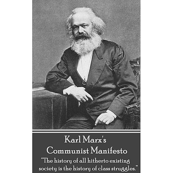 Communist Manifesto, Karl Marx