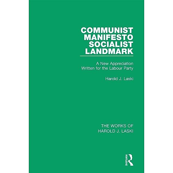 Communist Manifesto (Works of Harold J. Laski), Harold J. Laski