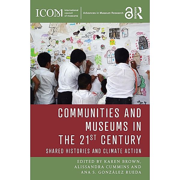 Communities and Museums in the 21st Century