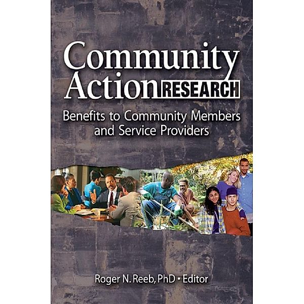 Community Action Research, Roger N. Reeb