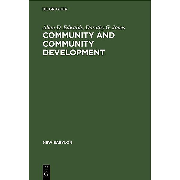 Community and community development, Allan D. Edwards, Dorothy G. Jones