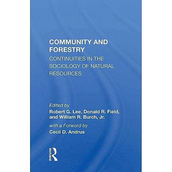 Community And Forestry, Robert G Lee