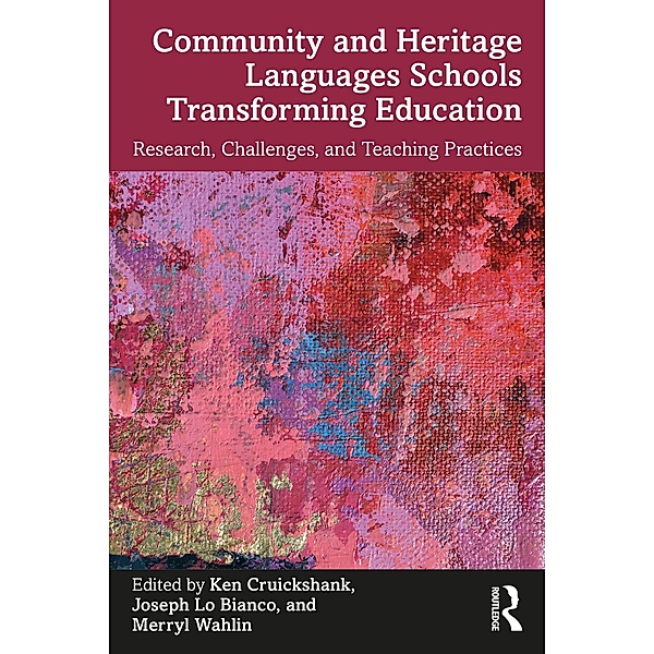 Community and Heritage Languages Schools Transforming Education