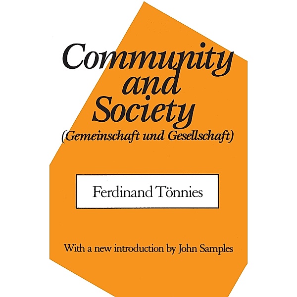 Community and Society, Ferdinand Tonnies, C. P. Loomis