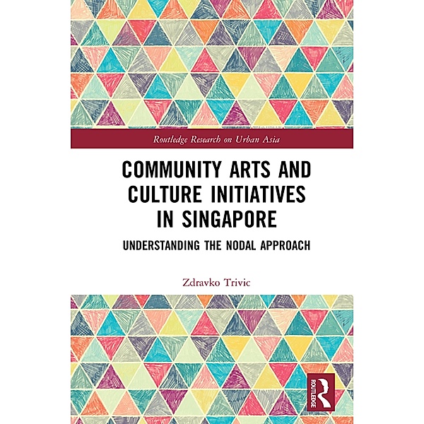 Community Arts and Culture Initiatives in Singapore, Zdravko Trivic