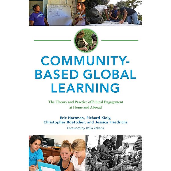 Community-Based Global Learning, Eric Hartman, Richard C. Kiely, Jessica Friedrichs, Christopher Boettcher