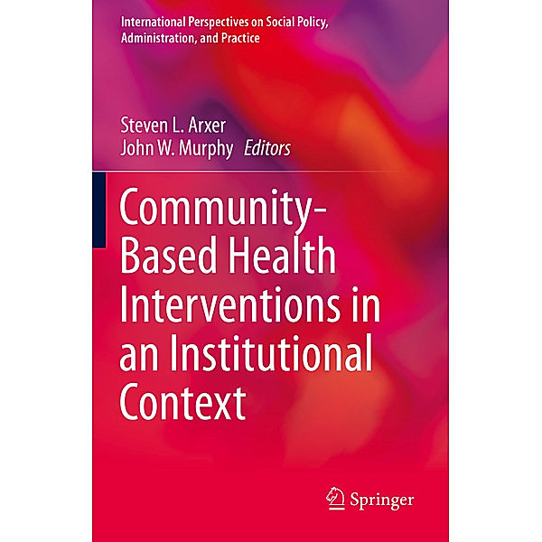 Community-Based Health Interventions in an Institutional Context