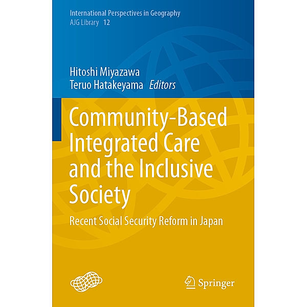 Community-Based Integrated Care and the Inclusive Society