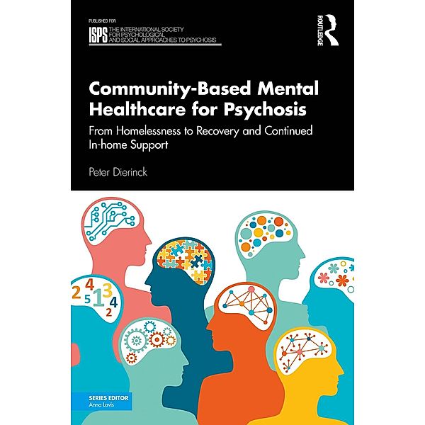 Community-Based Mental Healthcare for Psychosis, Peter Dierinck
