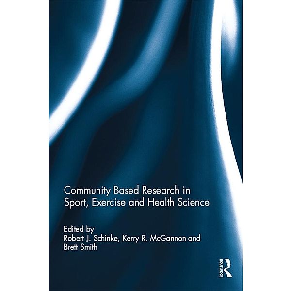 Community based research in sport, exercise and health science