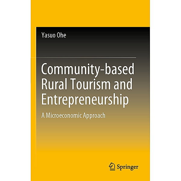 Community-based Rural Tourism and Entrepreneurship, Yasuo Ohe