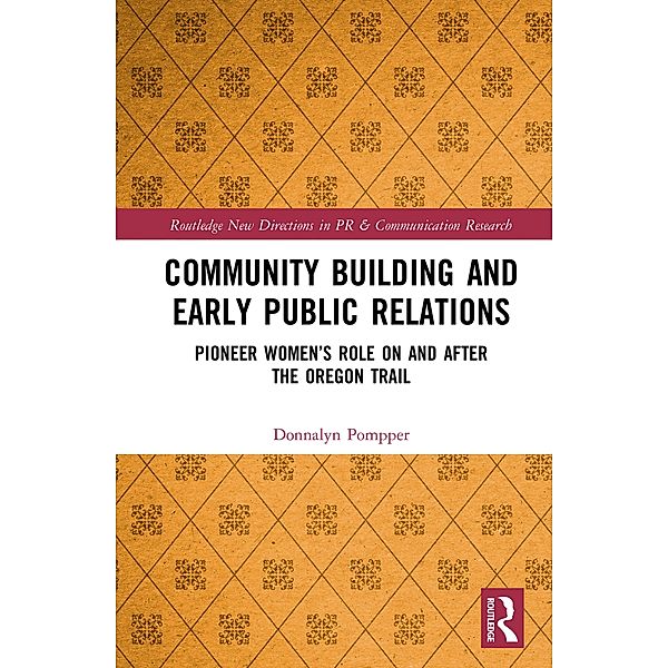 Community Building and Early Public Relations, Donnalyn Pompper