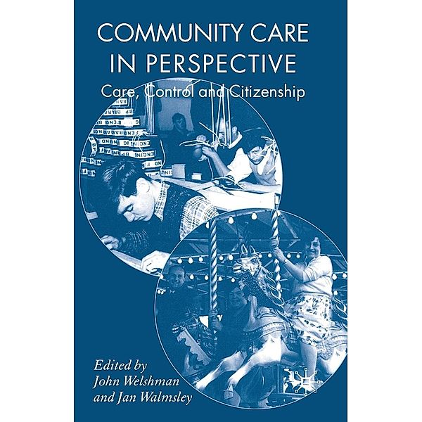 Community Care in Perspective