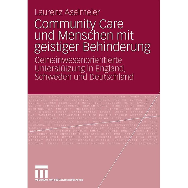 Community Care und Menschen mit geistiger Behinderung, Laurenz Aselmeier