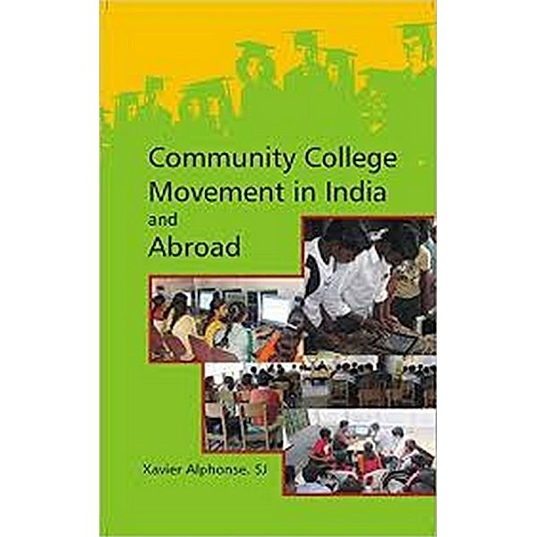 Community College Movements In India And Abroad, Alphonse Si Xavier
