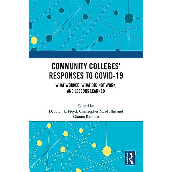 Community Colleges' Responses to COVID-19