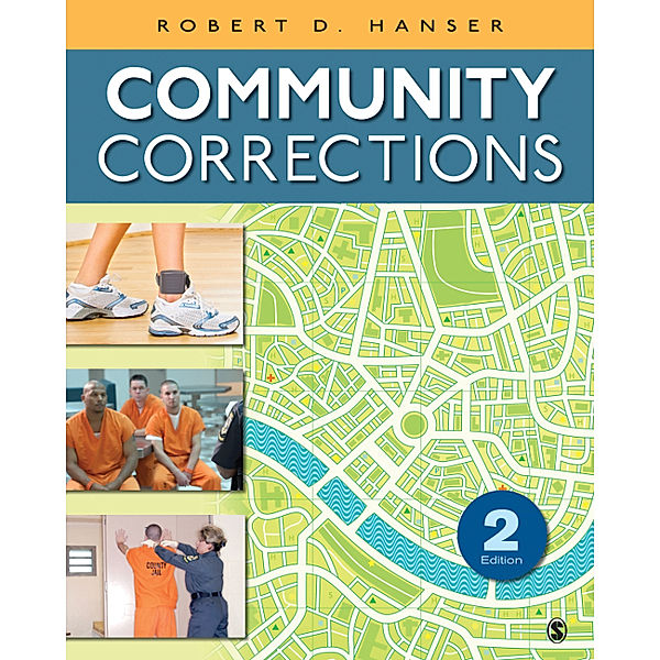 Community Corrections, Robert D. Hanser