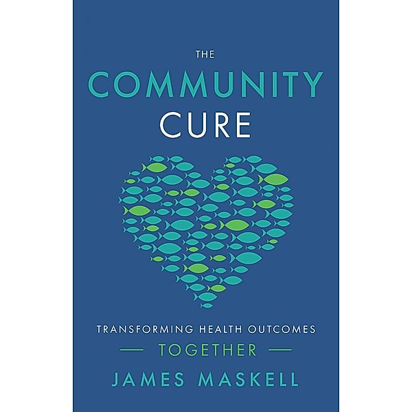 Community Cure, James Maskell