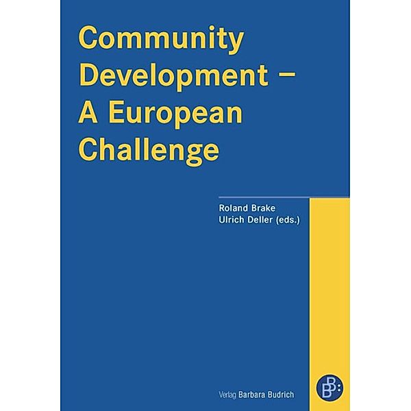 Community Development - A European Challenge, Roland Brake, Ulrich Deller