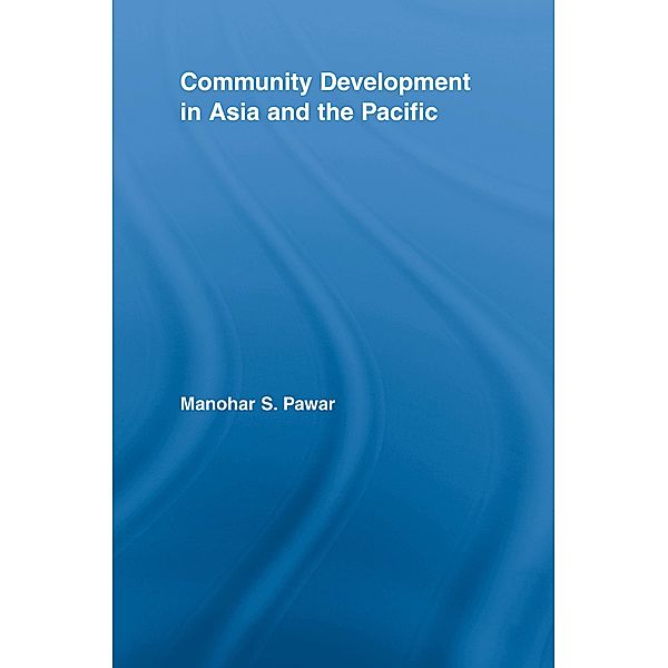 Community Development in Asia and the Pacific, Manohar S. Pawar