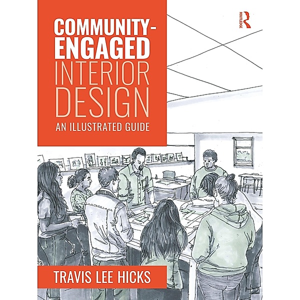 Community-Engaged Interior Design, Travis Hicks