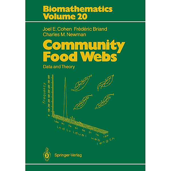 Community Food Webs, Joel E. Cohen, Frédéric Briand, Charles M. Newman