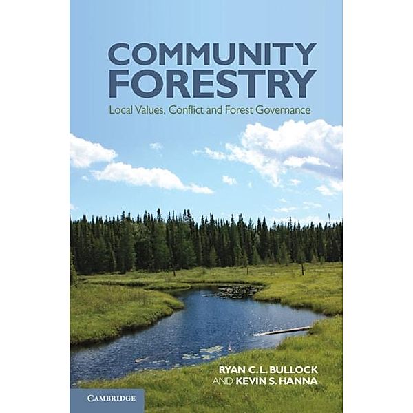 Community Forestry, Ryan C. L. Bullock