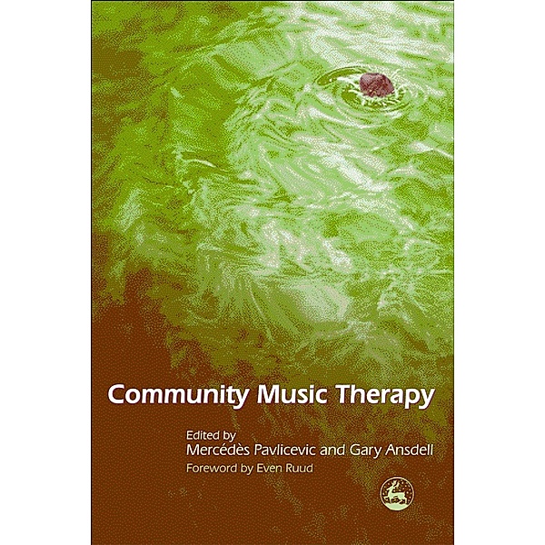 Community Music Therapy, Gary Ansdell, Mercedes Pavlicevic