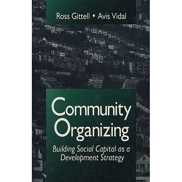 Community Organizing, Ross J. Gittell, Avis C. Vidal