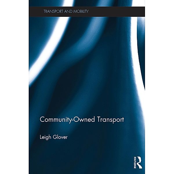 Community-Owned Transport, Leigh Glover