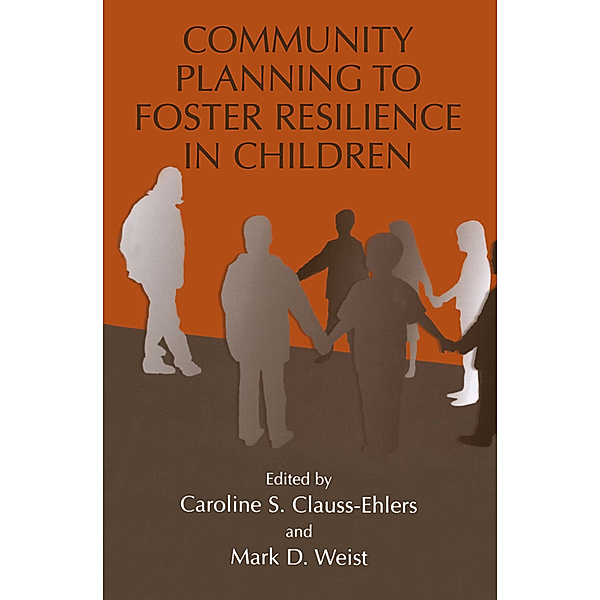 Community Planning to Foster Resilience in Children
