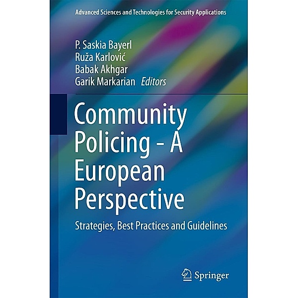 Community Policing - A European Perspective / Advanced Sciences and Technologies for Security Applications